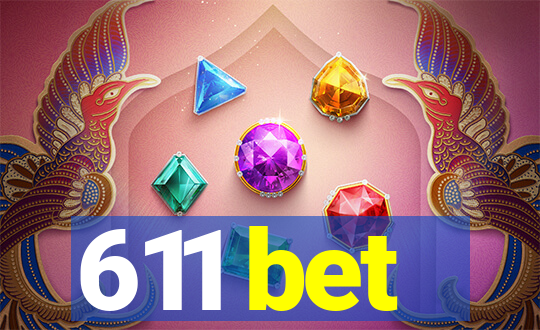 611 bet